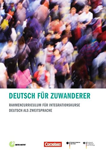9783060204410: Deutsch fr Zuwanderer: Rahmencurriculum fr Integrationskurse - Deutsch als Zweitsprache