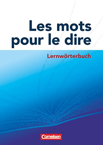 Beispielbild fr Les Mots Pour Le Dire: Lernwrterbuch zum Verkauf von Revaluation Books