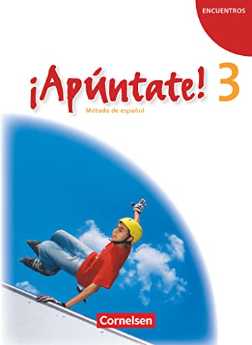 Stock image for �Ap�ntate! - Ausgabe 2008 - Band 3 - Sch�lerbuch for sale by Chiron Media