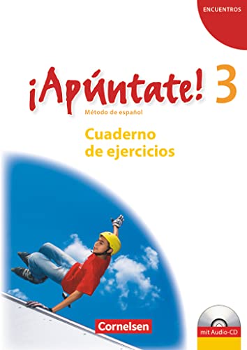 9783060205806: Apntate! - Ausgabe 2008 - Band 3 - Cuaderno de ejercicios mit Audio online: Cuaderno de ejercicios mit Audios online