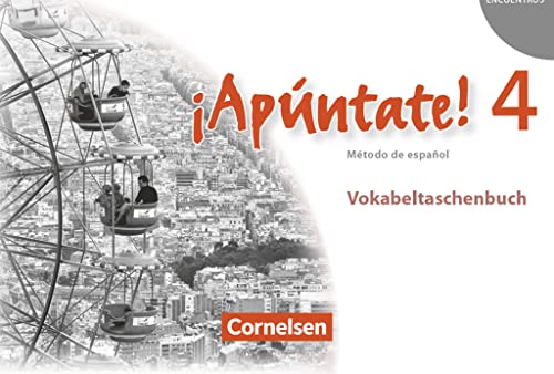 Beispielbild fr Apntate! - Ausgabe 2008 - Band 4 - Vokabeltaschenbuch zum Verkauf von Blackwell's