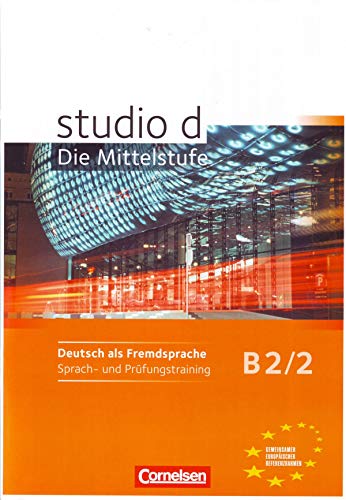 9783060207169: studio d - Die Mittelstufe: Arbeitsheft Sprach- und Prufungstraining B2/2
