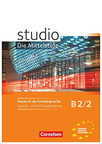 9783060207169: studio d - Die Mittelstufe: Arbeitsheft Sprach- und Prufungstraining B2/2