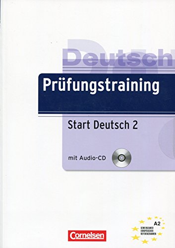 Stock image for Prfungstraining DaF: A2 - Start Deutsch 2: bungsbuch mit Lsungen und CD for sale by medimops