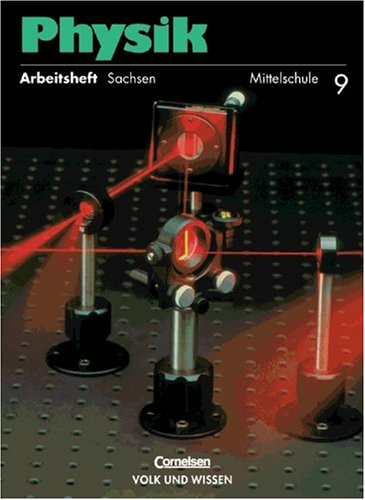 Stock image for Physik - Mittelschule Sachsen: 9. Schuljahr - Arbeitsheft for sale by medimops