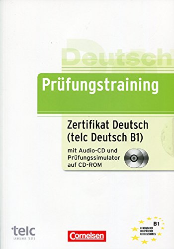 Stock image for Prfungstraining DaF: B1 - Zertifikat Deutsch / telc Deutsch: bungsbuch mit CD und CD-ROM for sale by medimops