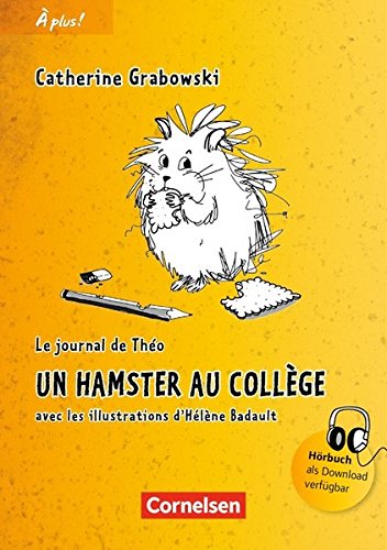 Beispielbild fr  plus! - Nouvelle dition 1 Un hamster au collge: Lektre zum Verkauf von medimops