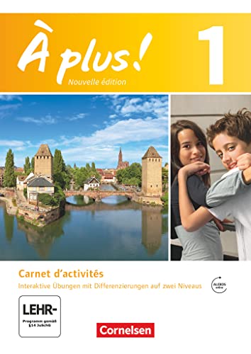 À plus ! - Französisch als 1. und 2. Fremdsprache - Ausgabe 2012 - Band 1