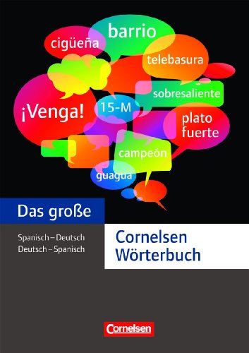 Das große Cornelsen Wörterbuch: Spanisch-Deutsch/Deutsch-Spanisch: Wörterbuch