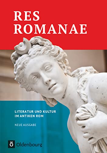 Imagen de archivo de Res Romanae - Literatur und Kultur im antiken Rom -Language: german a la venta por GreatBookPrices