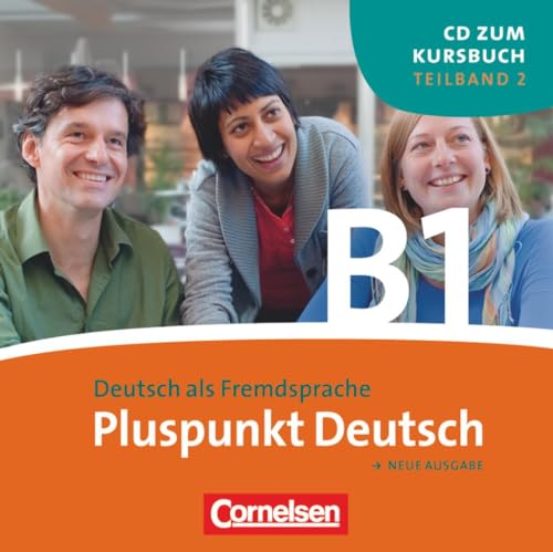 Beispielbild fr Pluspunkt Deutsch - Neue Ausgabe: B1: Teilband 2 - CD: Europischer Referenzrahmen: B1 zum Verkauf von medimops