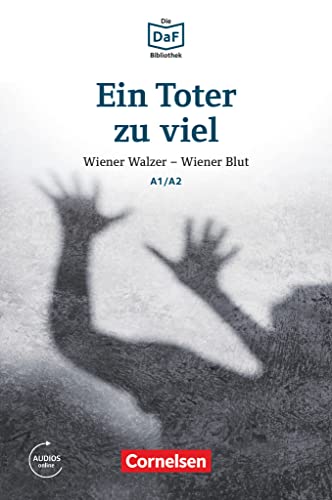 Beispielbild fr Die DaF-Bibliothek / A1/A2 - Ein Toter zu viel: Wiener Walzer - Wiener Blut. Lektre. Mit MP3-Audios als Download zum Verkauf von medimops