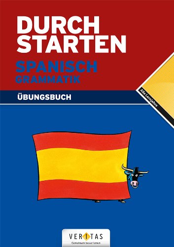 9783060251926: Durchstarten - in Spanisch: Alle Lernjahre - Grammatik: bungsbuch mit Lsungen