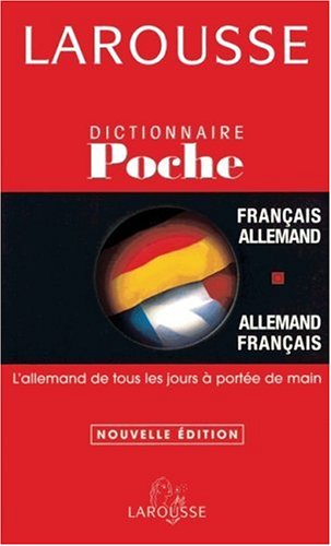 Stock image for Larousse - Dictionnaire de Poche (Alte Ausgabe): Franais-Allemand/Allemand-Franais for sale by medimops