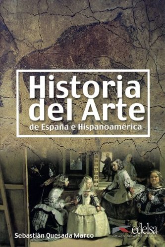 9783060300051: Historia del arte de Espaa e Hispanoamrica