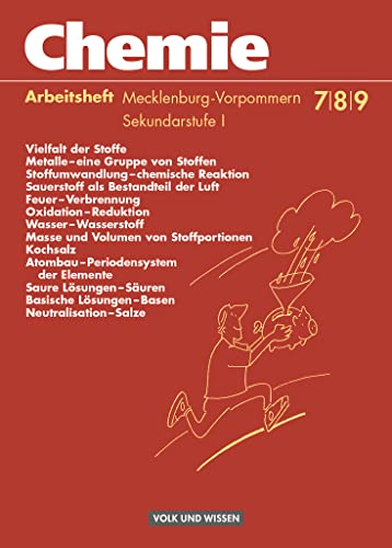 9783060307456: Chemie 7.- 9. Arbeitsheft. Sekundarstufe 1. Realschule Mecklenburg-Vorpommern. Neubearbeitung: Stoffe - Reaktionen - Umwelt