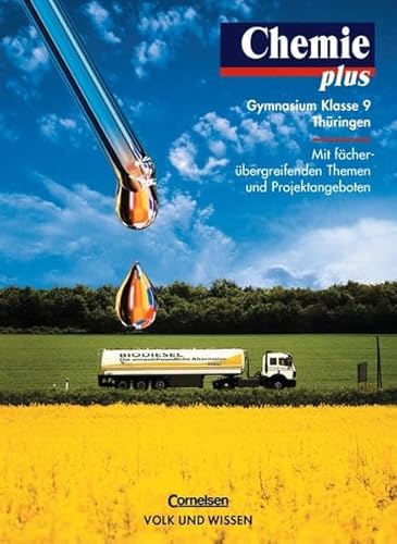 Beispielbild fr Chemie plus - Gymnasium Thringen: Chemie plus, Lehrbuch, Ausgabe Gymnasium Thringen: Mit fcherbergreifenden Themen und Projektangeboten zum Verkauf von medimops