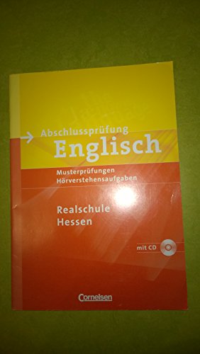 Beispielbild fr Abschlussprfung Englisch Arbeitsheft 10. Realschule Hessen : Texte, Aufgaben und Lerntipps zum Verkauf von Buchpark
