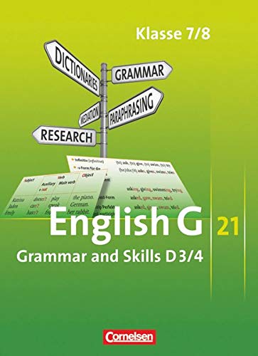 9783060310272: English G 21. Ausgabe D 3 und D 4. Grammar and Skills: 7./8. Schuljahr