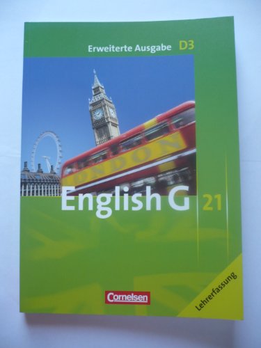 Beispielbild fr English G 21, D3, Erweiterte Ausgabe fr differenzierte Schulformen, Lehrerfassung zum Verkauf von medimops