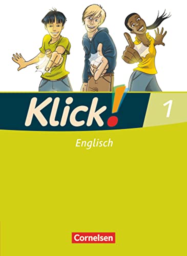 Beispielbild fr Klick! Englisch: Band 1: 5. Schuljahr - Schlerbuch zum Verkauf von medimops