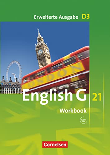 9783060312467: English G 21. Erweiterte Ausgabe D 3. Workbook mit Audios online: 7. Schuljahr