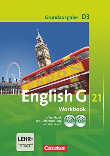 English G 21. Grundausgabe D 3. Workbook mit CD-ROM (e-Workbook) und Audios online: 7. Schuljahr (9783060312856) by Jennifer Seidl