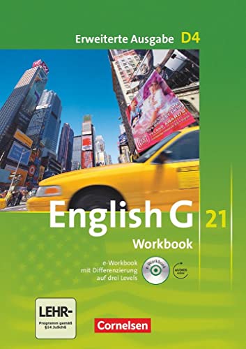 Beispielbild fr English G 21 - Erweiterte Ausgabe D: Band 4: 8. Schuljahr - Workbook mit CD-ROM (e-Workbook) und CD zum Verkauf von medimops
