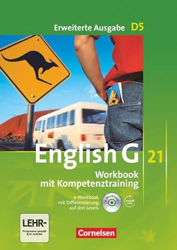 Beispielbild fr English G 21 - Erweiterte Ausgabe D: Band 5: 9. Schuljahr - Workbook mit e-Workbook und CD-Extra: Mit Wrterverzeichnis zum Wortschatz der Bnde 1-5 auf CD zum Verkauf von medimops