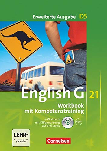 Stock image for English G 21. Erweiterte Ausgabe D 5. Workbook mit e-Workbook und Audios online: 9. Schuljahr for sale by Chiron Media