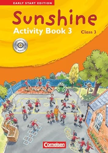 Stock image for Sunshine - Early Start Edition: Band 3: 3. Schuljahr - Activity Book mit CD-Extra: Lernsoftware und Lieder-/Text-CD auf einem Datentrger for sale by medimops