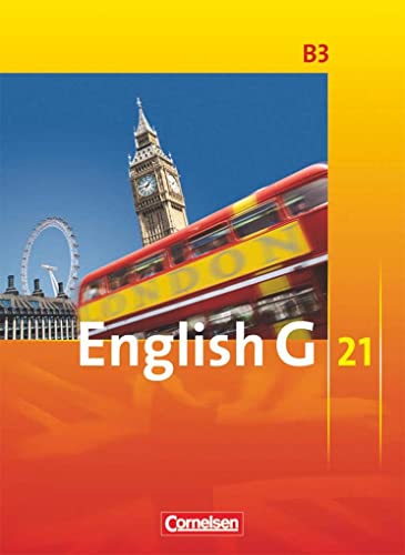 9783060313129: English G 21. Ausgabe B 3. Schlerbuch: 7. Schuljahr