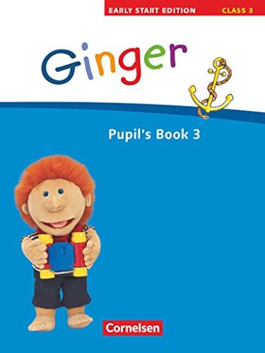 Stock image for Ginger - Early Start Edition: Band 3: 3. Schuljahr - Pupil's Book for sale by medimops