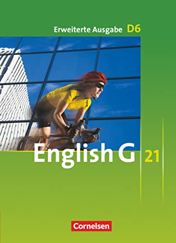 9783060313716: English G 21. Erweiterte Ausgabe D 6. Schlerbuch: 10. Schuljahr