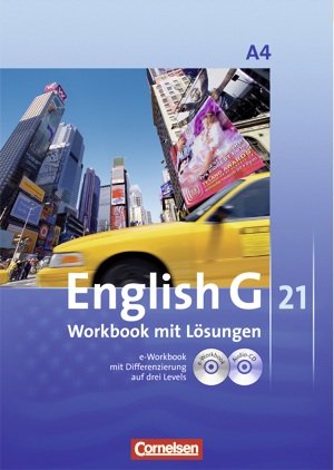 Stock image for English G 21. Ausgabe A Band 4. Workbook mit CD-ROM (e-Workbook) und CD, Lehrerfassung for sale by medimops