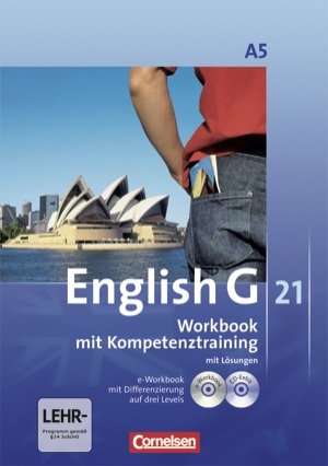 Imagen de archivo de English G 21 Ausgabe A. Band 5. 9. Schuljahr. Workbook mit e-Workbook und CD-Extra - Mit Lsungsschlssel a la venta por medimops