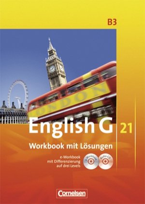 Beispielbild fr English G 21. Ausgabe B3. Workbook - Lehrerfassung. 7. Schuljahr zum Verkauf von medimops