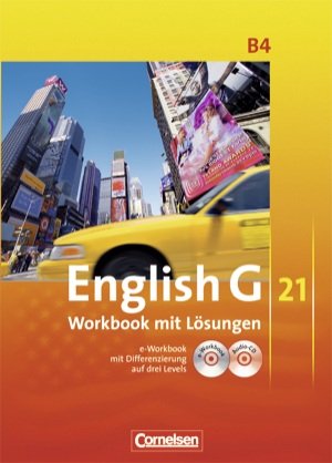 Imagen de archivo de Englisch G 21. Ausgabe B Band 4, 8. Schuljahr. Workbook mit Lsungen - Lehrerfasssung a la venta por medimops