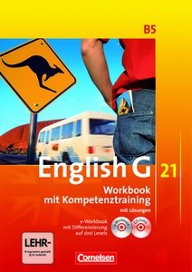 Beispielbild fr English G 21. Band B5. 9. Schuljahr. Workbook mit Kompetenztraining mit Lsungen zum Verkauf von medimops