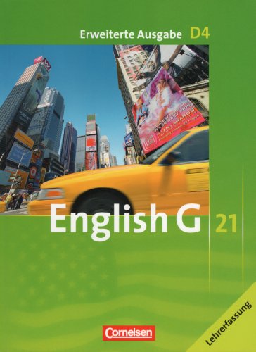 Beispielbild fr English G 21, D4, Erweiterte Ausgabe, Lehrerfassung zum Verkauf von medimops