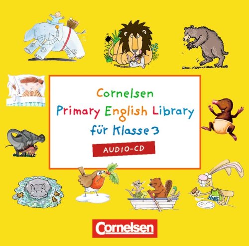 Cornelsen Primary English Library. 3. Schuljahr. Audio-CD (9783060317387) by Unknown Author