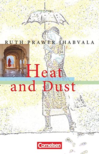 Cornelsen Senior English Library. Fiction. Heat and Dust: Textheft