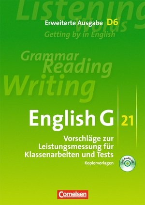 Beispielbild fr English G 21. Erweiterte Ausgabe D6. Vorschlge zur Leistungsmessung. Band 6, 10. Schuljahr zum Verkauf von medimops