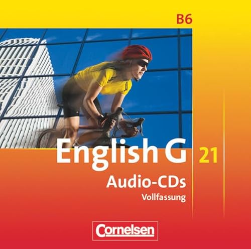 Beispielbild fr English G 21 - Ausgabe B - Band 6: 10. Schuljahr Audio-CDs - Vollfassung zum Verkauf von Buchpark