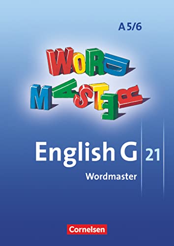 Beispielbild fr English G 21 - Ausgabe A: Band 5/6: 9./10. Schuljahr - 6-jhrige Sekundarstufe I - Wordmaster: Vokabellernbuch zum Verkauf von medimops