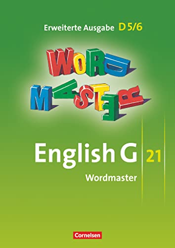 Beispielbild fr English G 21 - Erweiterte Ausgabe D: Band 5/6: 9./10. Schuljahr - Wordmaster: Vokabellernbuch zum Verkauf von medimops