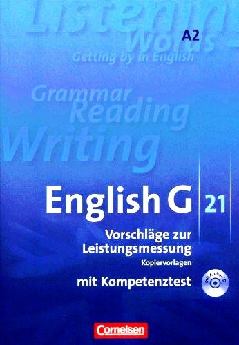 Beispielbild fr English G 21 Vorschlge zur Leistungsmessung A2 Cornelsen Klassenarbeiten A 2 mit Audio CD und Kompetenztest Klasse 6 zum Verkauf von medimops