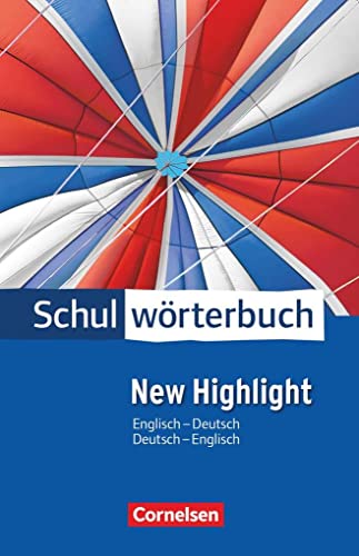 Beispielbild fr Cornelsen Schulw�rterbuch New Highlight Englisch - Deutsch / Deutsch - Englisch zum Verkauf von Chiron Media
