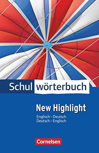 9783060321285: Cornelsen Schulwrterbuch New Highlight Englisch - Deutsch / Deutsch - Englisch: Wrterbuch