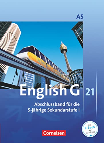 Beispielbild fr English G 21 - Ausgabe A. Abschlussband 5: 9. Schuljahr - 5-jhrige Sekundarstufe I - Schlerbuch -Language: german zum Verkauf von GreatBookPrices